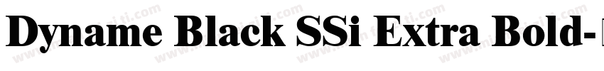 Dyname Black SSi Extra Bold字体转换